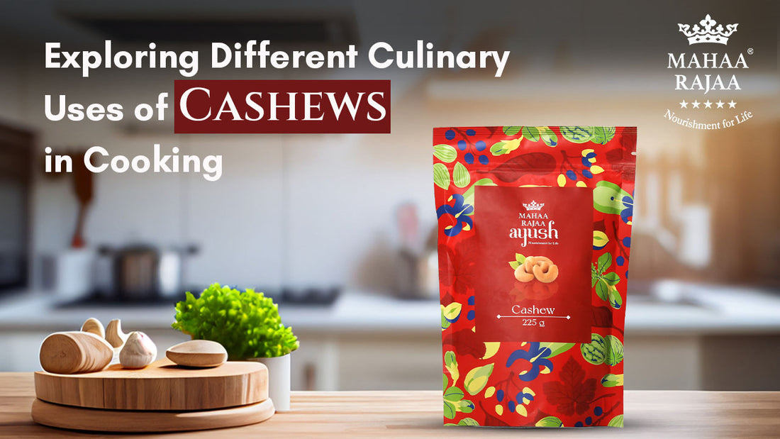 Exploring Different Culinary Uses of Cashews in Cooking