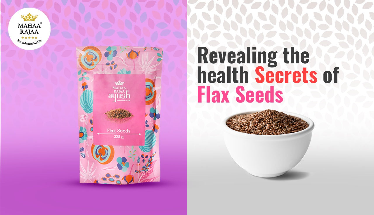 Revealing the Health Secrets of Flax Seeds