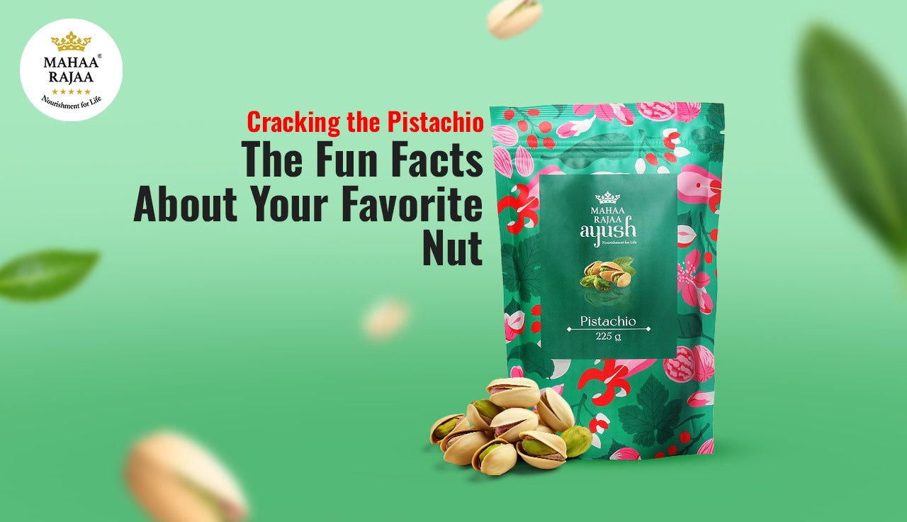 Cracking the Pistachio- Fun Facts About Your Favorite Nut