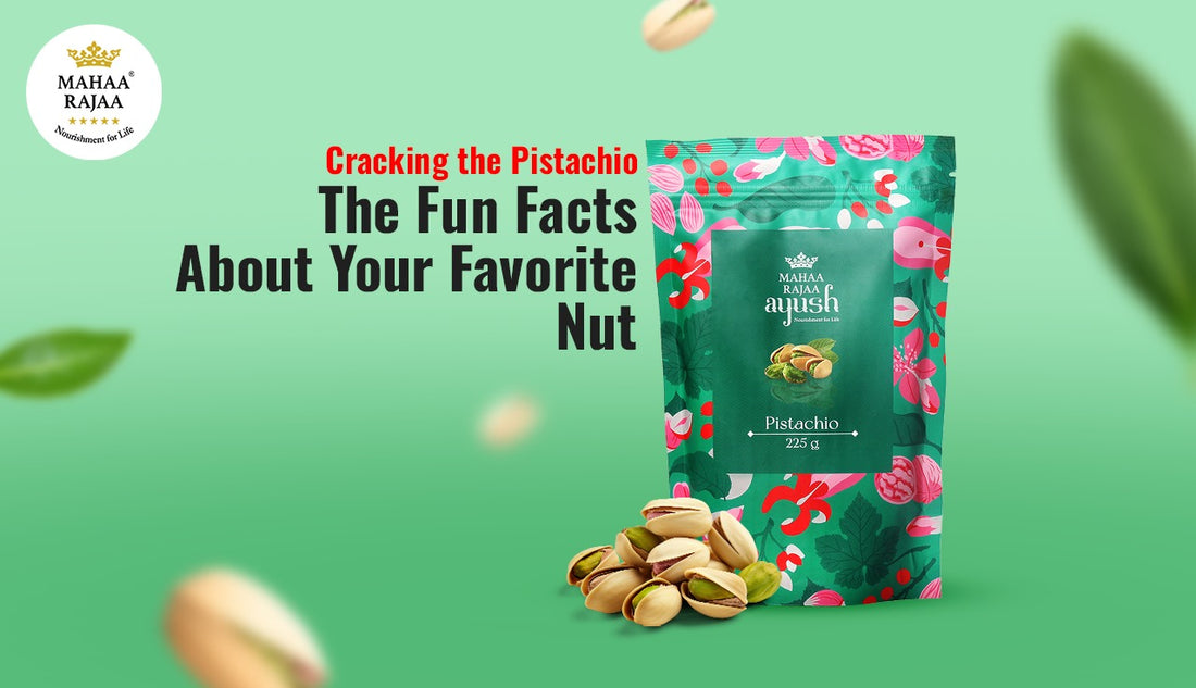 Cracking the Pistachio- Fun Facts About Your Favorite Nut